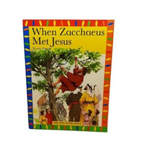 When Zacchaeus met Jesus